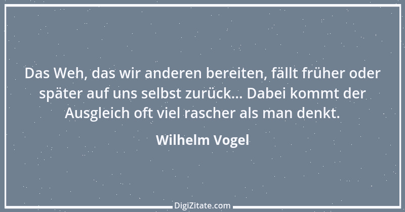 Zitat von Wilhelm Vogel 77