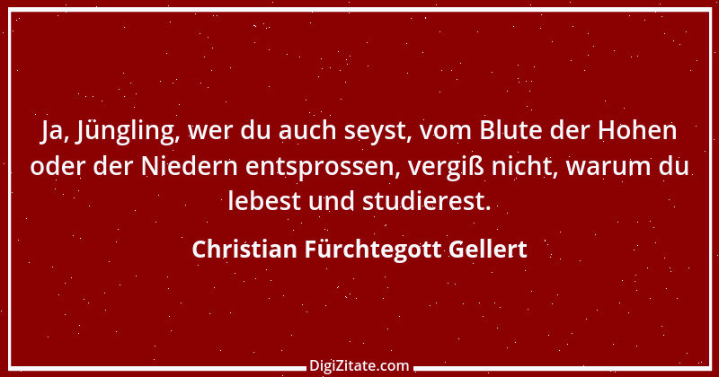 Zitat von Christian Fürchtegott Gellert 16