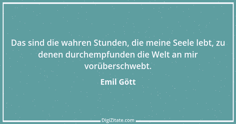 Zitat von Emil Gött 113