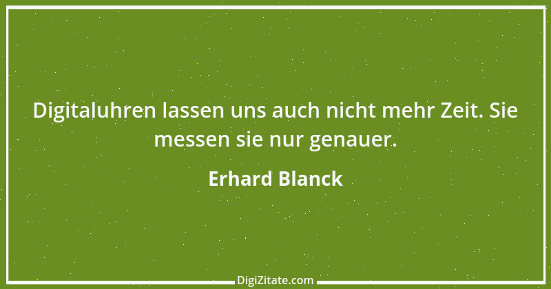 Zitat von Erhard Blanck 1803