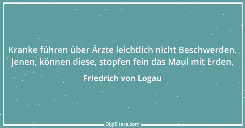 Zitat von Friedrich von Logau 3