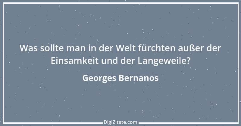 Zitat von Georges Bernanos 16