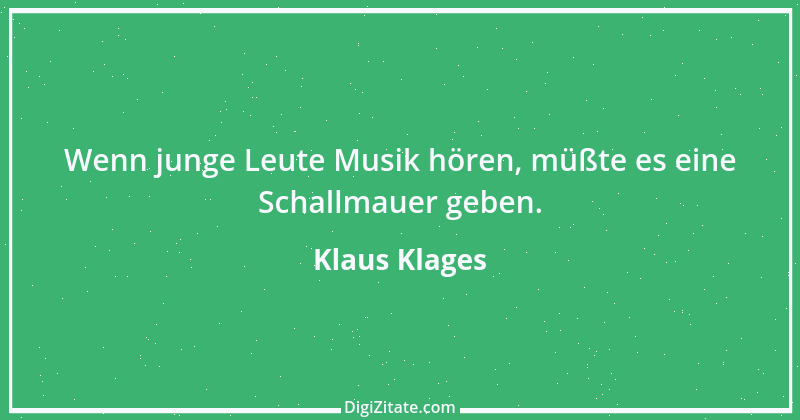 Zitat von Klaus Klages 500