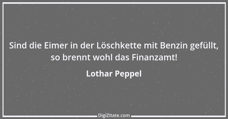 Zitat von Lothar Peppel 35