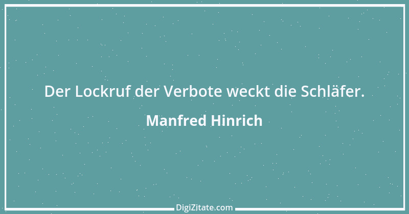 Zitat von Manfred Hinrich 2422