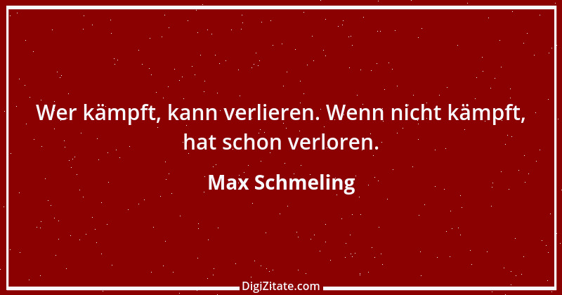 Zitat von Max Schmeling 4