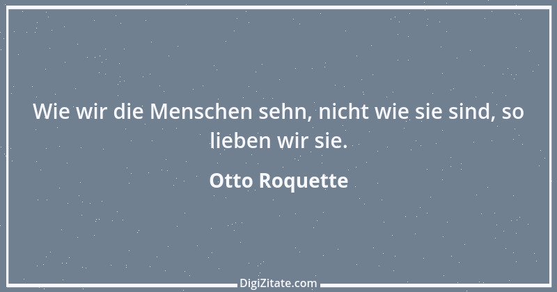 Zitat von Otto Roquette 5