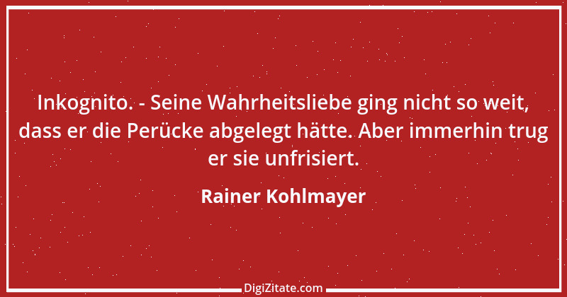 Zitat von Rainer Kohlmayer 88