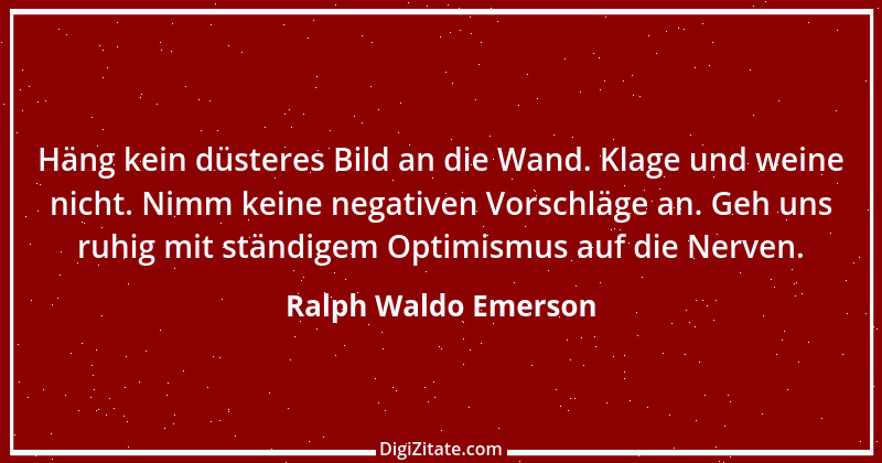 Zitat von Ralph Waldo Emerson 293