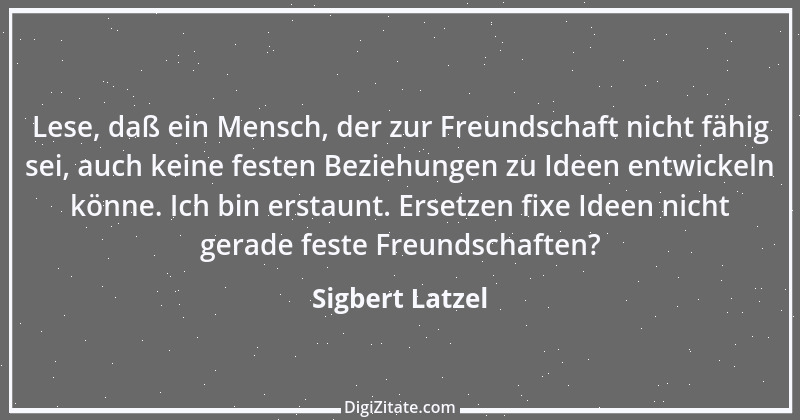 Zitat von Sigbert Latzel 157