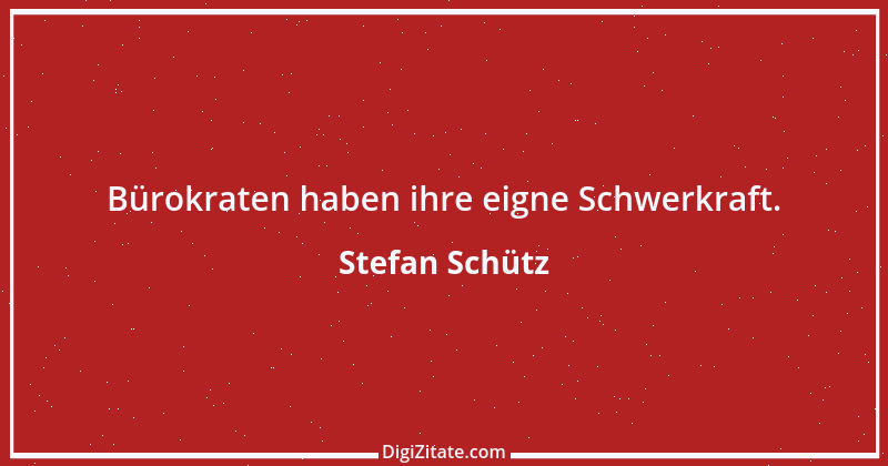 Zitat von Stefan Schütz 278