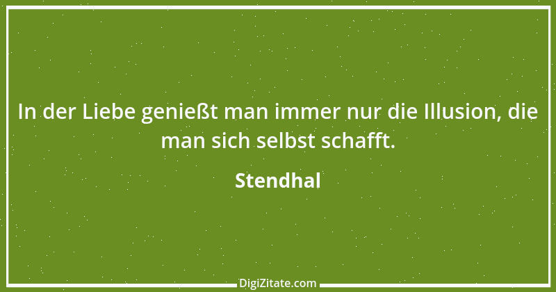 Zitat von Stendhal 218