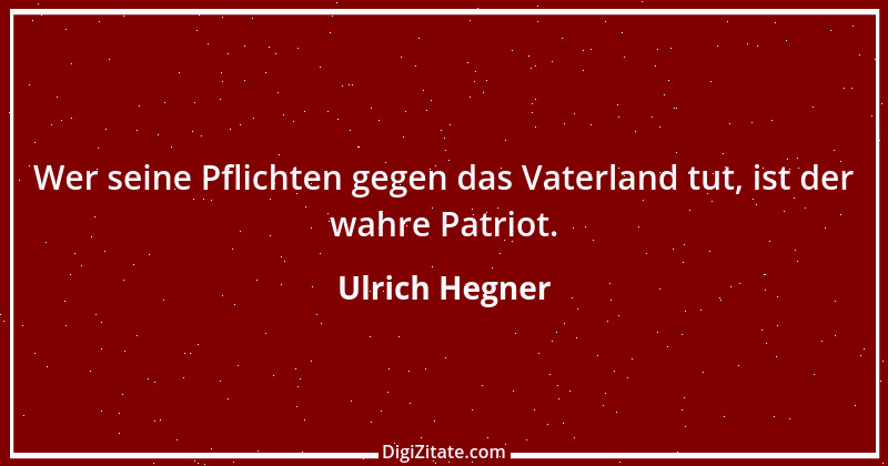 Zitat von Ulrich Hegner 3