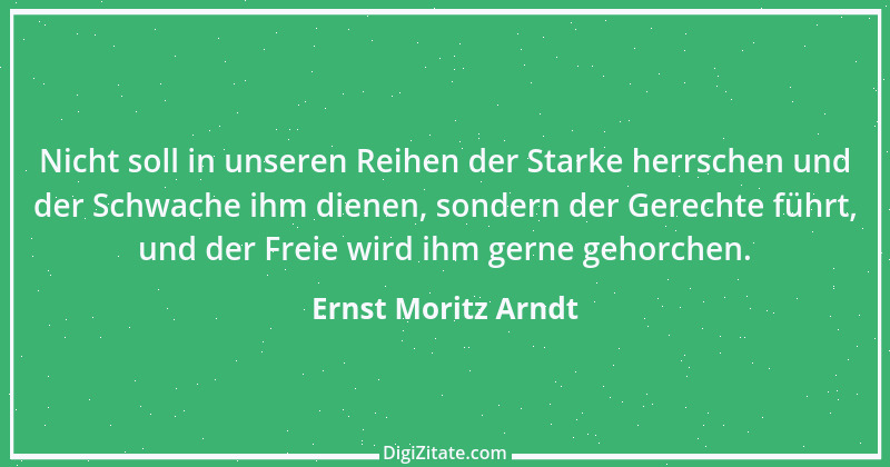 Zitat von Ernst Moritz Arndt 43