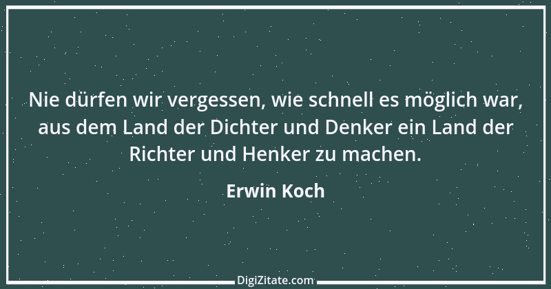 Zitat von Erwin Koch 380