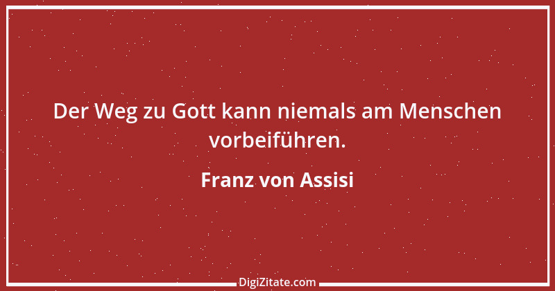 Zitat von Franz von Assisi 16