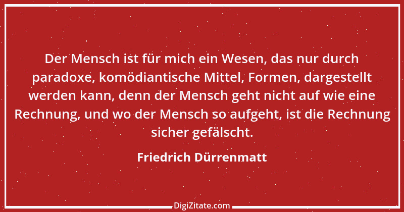 Zitat von Friedrich Dürrenmatt 12