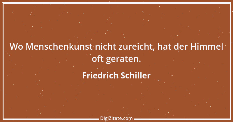 Zitat von Friedrich Schiller 766