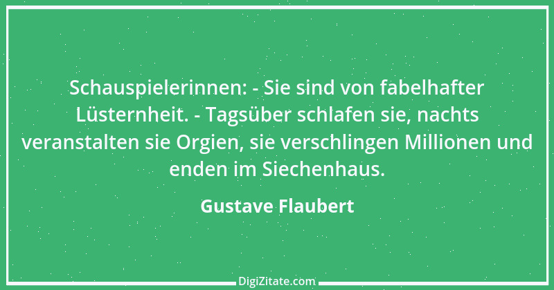 Zitat von Gustave Flaubert 92