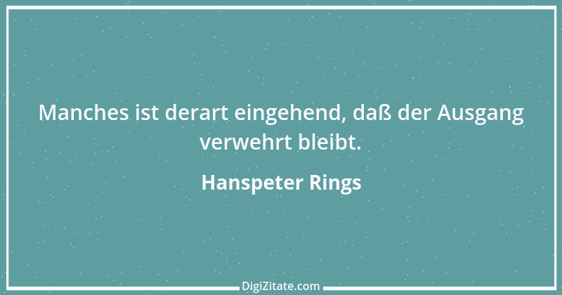 Zitat von Hanspeter Rings 140