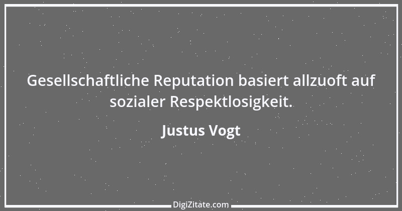 Zitat von Justus Vogt 391