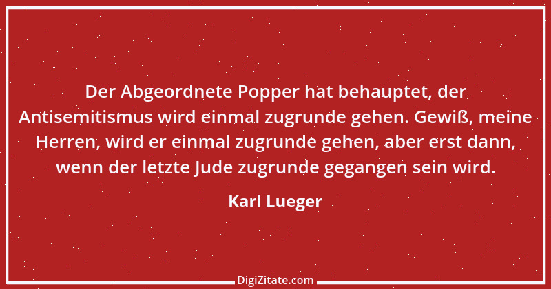 Zitat von Karl Lueger 1