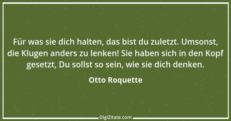 Zitat von Otto Roquette 6