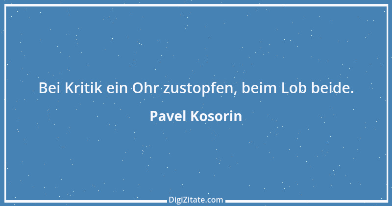 Zitat von Pavel Kosorin 632