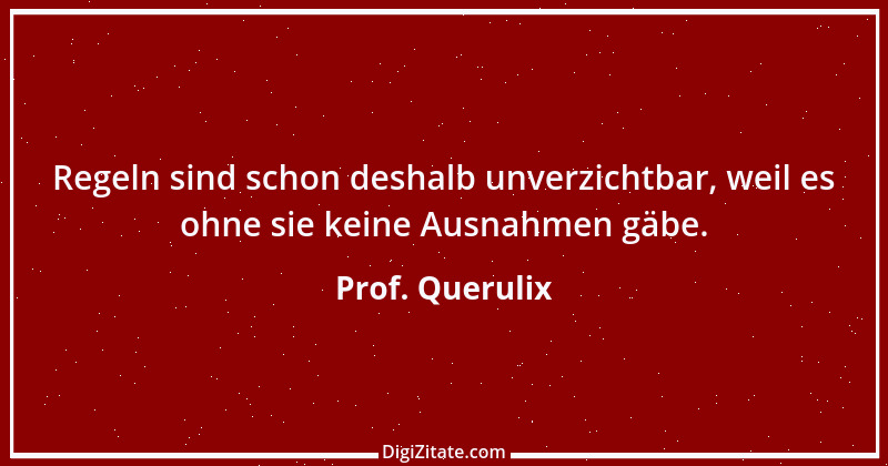 Zitat von Prof. Querulix 541