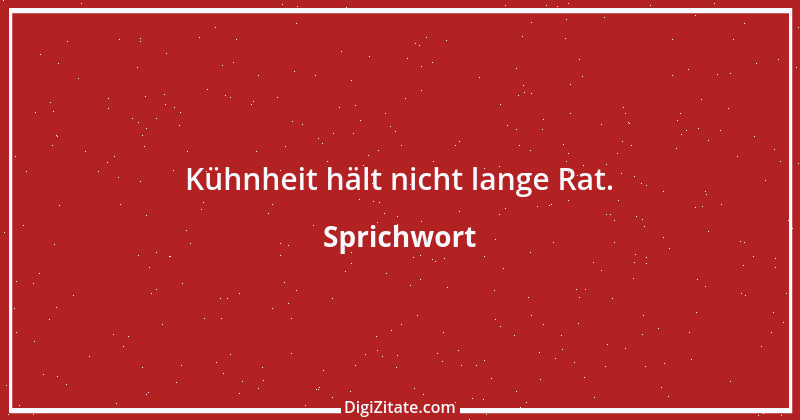 Zitat von Sprichwort 5241