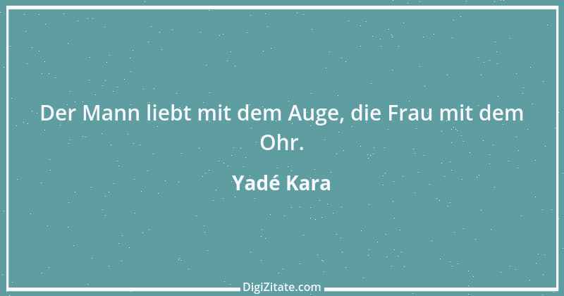 Zitat von Yadé Kara 5