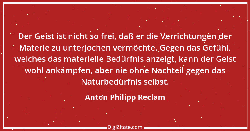 Zitat von Anton Philipp Reclam 4