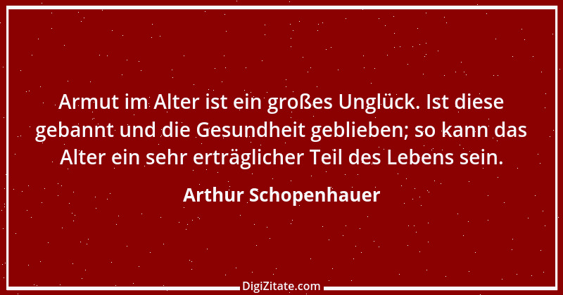 Zitat von Arthur Schopenhauer 116