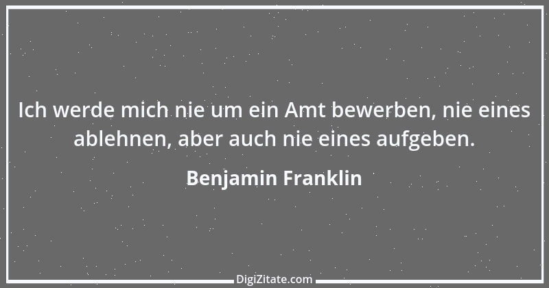 Zitat von Benjamin Franklin 106