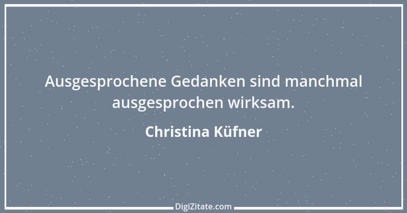 Zitat von Christina Küfner 5