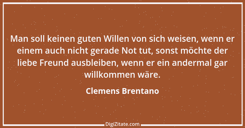 Zitat von Clemens Brentano 15