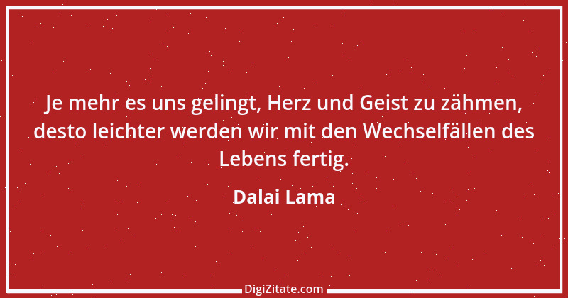 Zitat von Dalai Lama 249