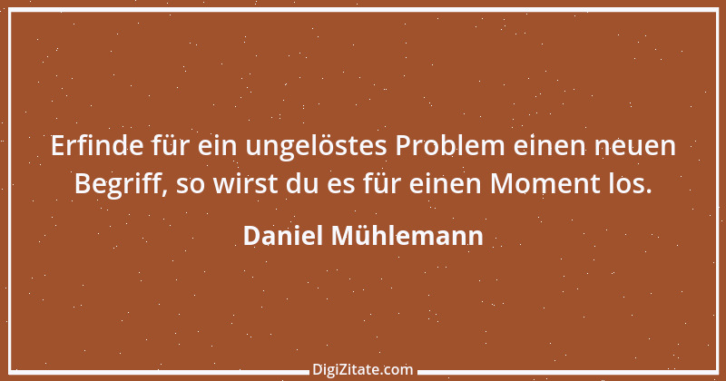 Zitat von Daniel Mühlemann 139