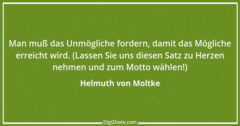 Zitat von Helmuth von Moltke 52