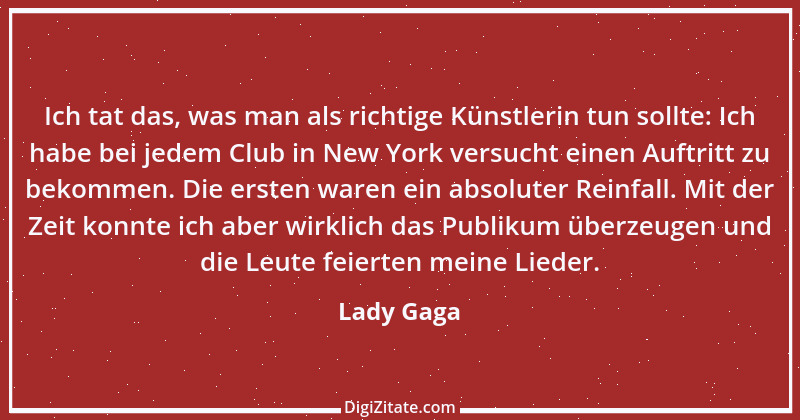 Zitat von Lady Gaga 5