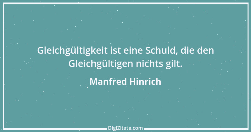 Zitat von Manfred Hinrich 1424