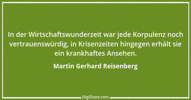 Zitat von Martin Gerhard Reisenberg 2565