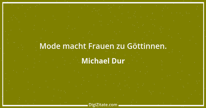 Zitat von Michael Dur 42