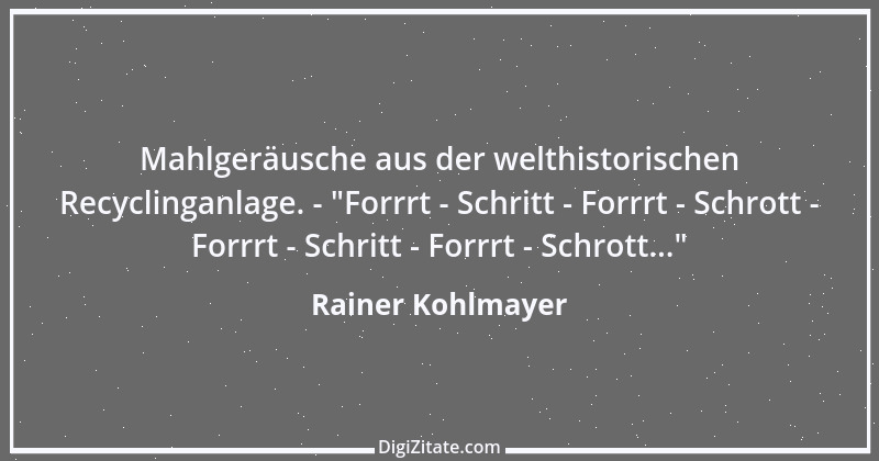 Zitat von Rainer Kohlmayer 90