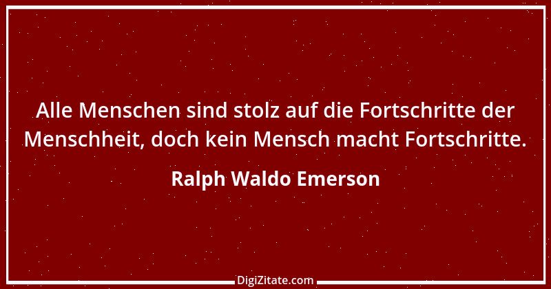 Zitat von Ralph Waldo Emerson 295