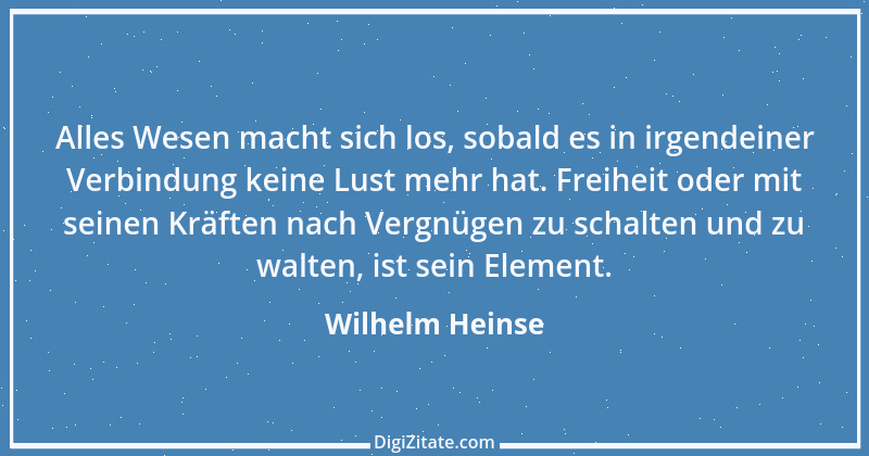 Zitat von Wilhelm Heinse 65