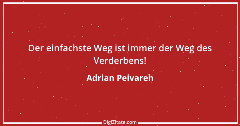 Zitat von Adrian Peivareh 40