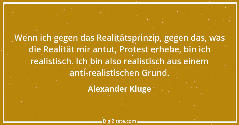 Zitat von Alexander Kluge 25