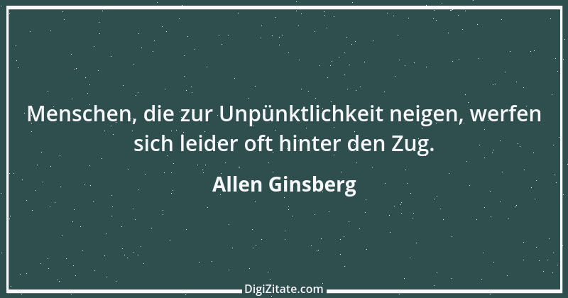 Zitat von Allen Ginsberg 1