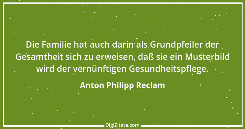 Zitat von Anton Philipp Reclam 5